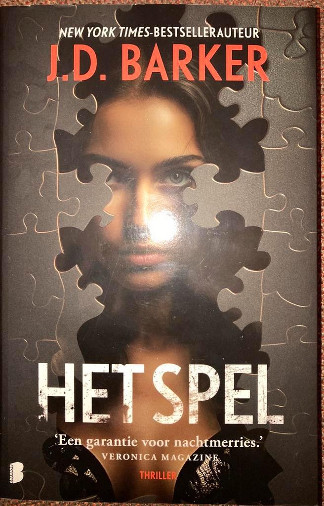 J.D. Barker - Het spel, Livres, Thrillers, Pays-Bas, Enlèvement ou Envoi