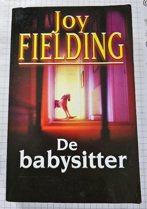 De babysitter – Joy Fielding, Livres, Romans, Comme neuf, Enlèvement ou Envoi