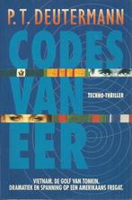 CODES VAN EER - P. T. DEUTERMANN, Gelezen, Ophalen of Verzenden, Nederland, P. T. Deutermann