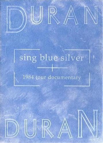 Duran Duran  (Sing Blue Silver - 1984 Tour Documentary) DVD beschikbaar voor biedingen