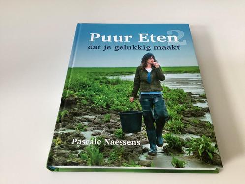 Pascale Naessens - Puur Eten 2, Boeken, Kookboeken, Nieuw, Ophalen