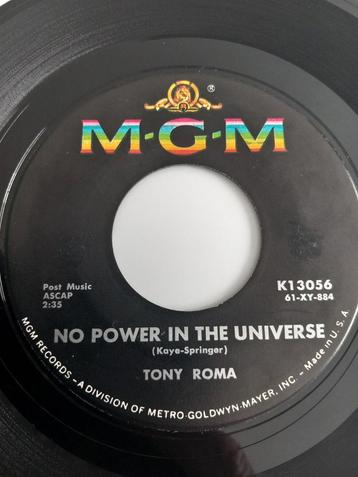 TONY ROMA. NO POWER IN THE UNIVERSE.  EXTRA POPCORN USA 45T, Enlèvement ou Envoi, Comme neuf