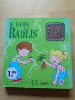 Ik kweek radijs boekje voor kleuters, Non-fictie, Jongen of Meisje, Ophalen of Verzenden, Zo goed als nieuw