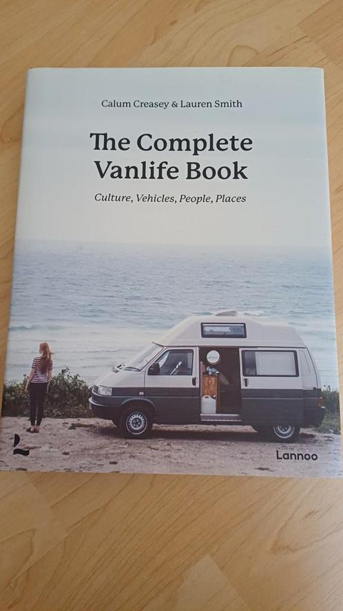 Calum Creasey - The Complete Vanlife Book, Livres, Mode, Enlèvement ou Envoi