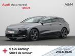 Audi A6 Avant e-tron A6 Avant e-Tron 100 kWh Performance Edi, Argent ou Gris, Achat, Cruise Control, Break