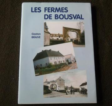 Les fermes de Bousval (Gaston Braive) - Genappe beschikbaar voor biedingen