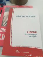 LIEFDE,  Een onmogelijk verlangen Dirk De Wachter, Boeken, Ophalen of Verzenden, Zo goed als nieuw