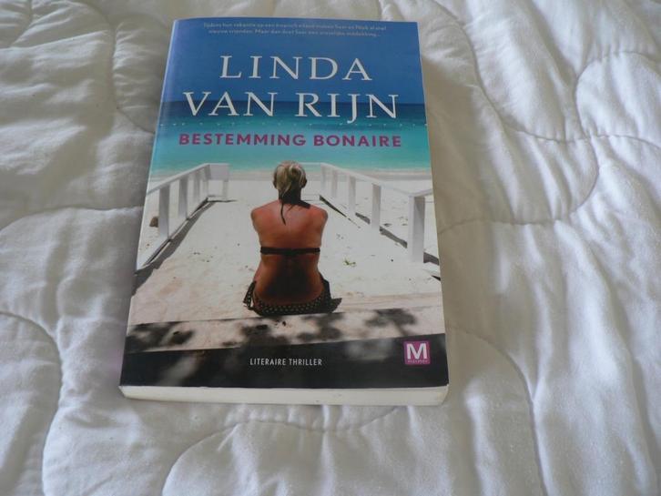 bestemming Bonaire Linda van Rijn, Boeken, Thrillers, Zo goed als nieuw, Ophalen of Verzenden
