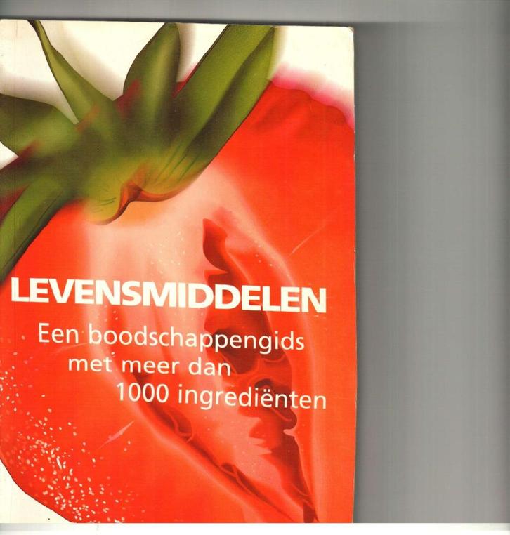 Levensmiddelen een boodschappengids jacques fortin 224 blz, Boeken, Kookboeken, Zo goed als nieuw, Ophalen of Verzenden