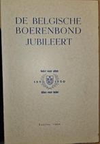 De Belgische Boerenbond jubileert 1890-1950, 20e eeuw of later, Diverse auteurs, Ophalen of Verzenden, Zo goed als nieuw