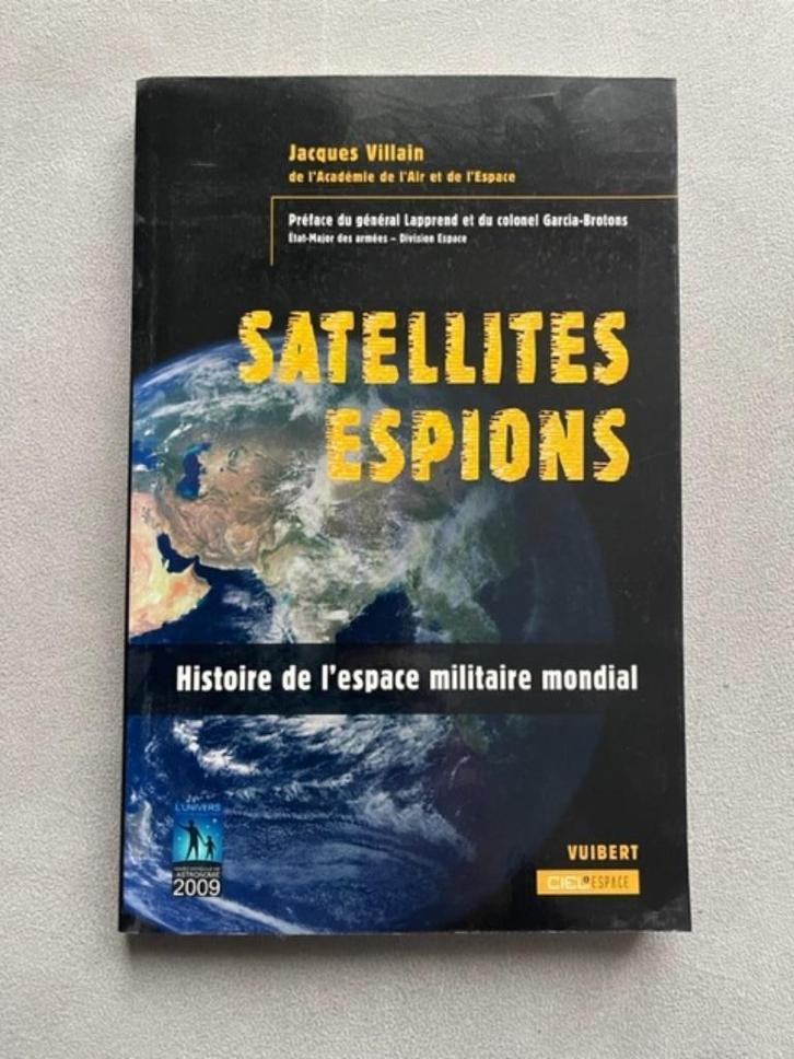Satellites Espions 9782711724987, Boeken, Wetenschap, Zo goed als nieuw, Overige wetenschappen, Ophalen of Verzenden