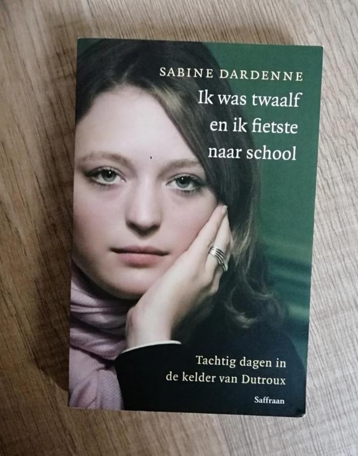 Ik was twaalf en ik fietste naar school Sabine Dardenne, Boeken, Biografieën, Zo goed als nieuw, Ophalen of Verzenden