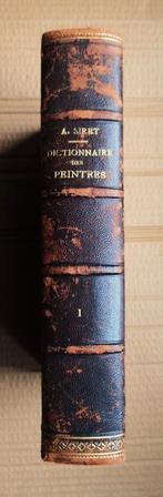 Dictionnaire des Peintres, volume I - 1924 - Adolphe Siret, Peinture et dessin, Enlèvement ou Envoi, Adolphe Siret (1818-1888)
