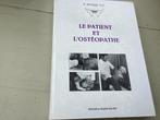 Le patiënt et l’osteopathe. R.Richard D.O., Boeken, Techniek, Ophalen of Verzenden, Zo goed als nieuw, Overige onderwerpen