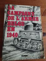 La Campagne de l'armée belge en 1940, Livres, Enlèvement ou Envoi