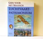 Gids voor het Belgisch Luchtvaartpatrimonium, Ophalen of Verzenden, Zo goed als nieuw, Vliegtuig