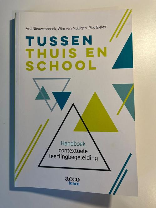 Ard Nieuwenbroek - Tussen thuis en school, Boeken, Wetenschap, Zo goed als nieuw, Ophalen