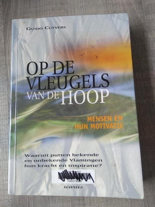 op de vleugels van de hoop mensen en hun motivatie, Boeken, Filosofie, Ophalen of Verzenden