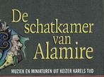 De schatkamer van Alamire muziek en miniaturen.1500 -1535., Ophalen of Verzenden, Zo goed als nieuw, Petrus Alamire