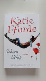 Katie Fforde Schoon schip, Boeken, Ophalen of Verzenden, Zo goed als nieuw
