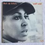 elpee vinyl Ike & Tina Turner - Nuff Said, Ophalen of Verzenden, 1960 tot 1980, Gebruikt