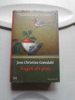 Jens Christian Grøndahl - Dagen als gras, Comme neuf, Jens Christian Grøndahl, Enlèvement ou Envoi