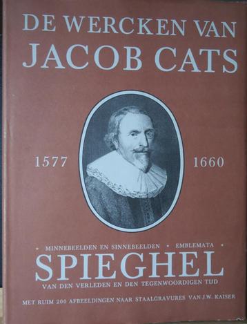 De wercken Jacob Cats 1577-1660