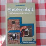 Elektriciteit zelf aanleggen en repareren, Boeken, Nieuw, Aalders Willem, Ophalen of Verzenden, Overige onderwerpen