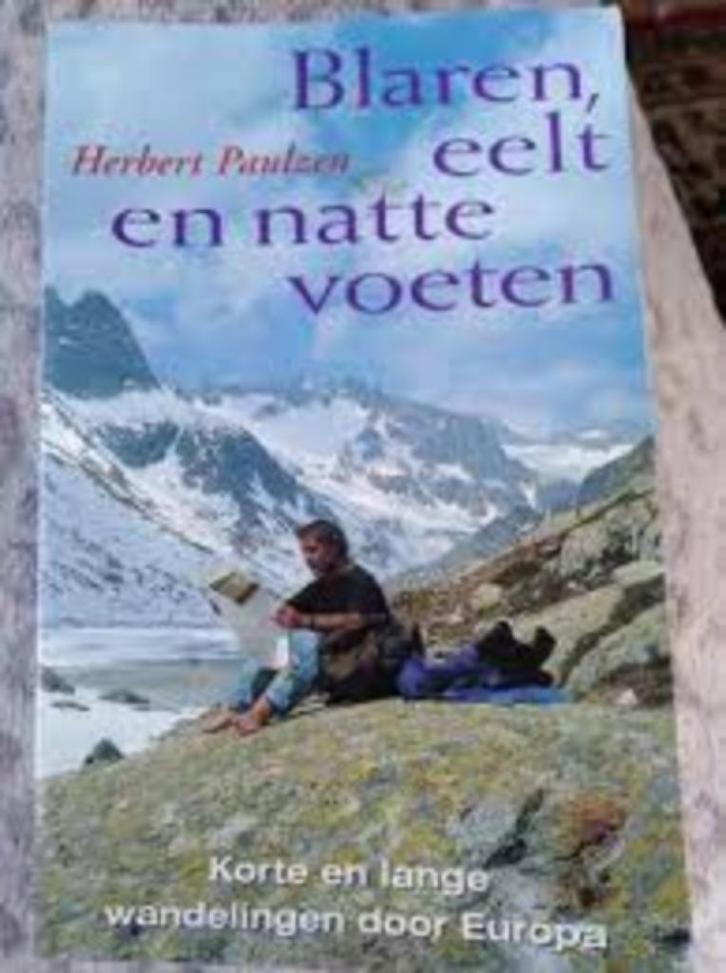 Blaren, eelt en natte voeten|Herbert Paulzen 9055017396, Boeken, Reisverhalen, Zo goed als nieuw, Europa, Ophalen of Verzenden