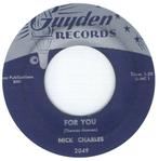 Nick Charles – For You / I Wonder, Gebruikt, 7 inch, Single, Ophalen of Verzenden