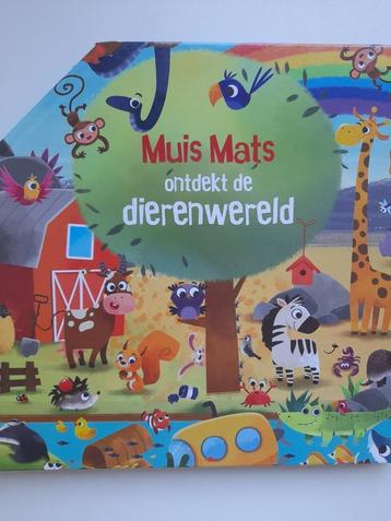 Muis Mats ontdekt de dierenwereld