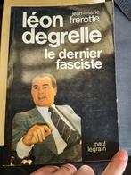 Léon Degrelle, de laatste fascist, Ophalen of Verzenden, Tweede Wereldoorlog, Gelezen, Algemeen