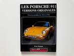 Les Porsches 911, versions originales (Peter Morgan), Boeken, Auto's | Boeken, Ophalen of Verzenden, Gelezen, Porsche