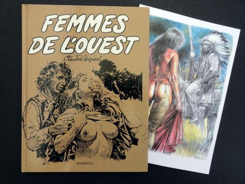 Femmes de l'Ouest + XL - Serpieri - EO1991 - Bagheera, Livres, BD, Envoi