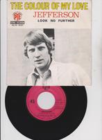 Jefferson  – The Colour Of My Love   1969, Gebruikt, 7 inch, Single, Ophalen of Verzenden