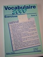 Vocabulaire 2000 Exercices tome B, Boeken, Ophalen, Zo goed als nieuw, Hoger Onderwijs
