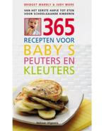 365 recepten voor baby's peuters en kleuters, Boeken, Kookboeken, Ophalen of Verzenden, Zo goed als nieuw