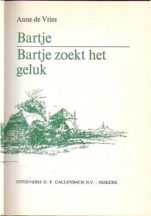 boek: Bartje+Bartje zoekt het geluk(omnibus)Anne de Vries, Livres, Livres régionalistes & Romans régionalistes, Utilisé, Enlèvement ou Envoi
