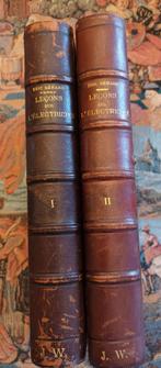 LECONS SUR L' ELECTRICITE Eric Gérard 1910 2 volumes, Enlèvement ou Envoi
