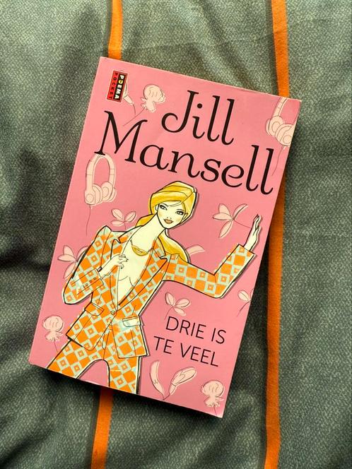 Jill Mansell - Drie is te veel, Boeken, Romans, Zo goed als nieuw, Ophalen of Verzenden