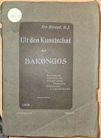 Uit den kunstschat der Bakongos (Congo), Boeken, Verhaal of Roman, Ophalen of Verzenden, Overige onderwerpen, Gelezen