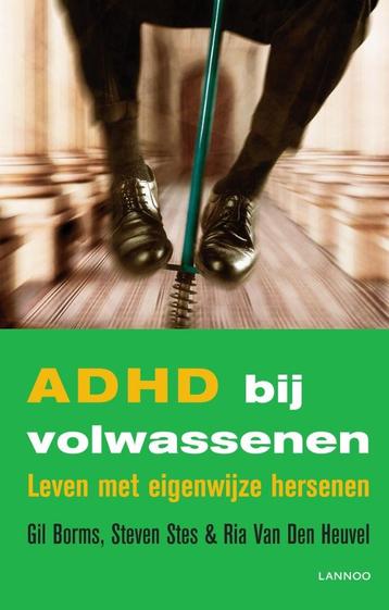BOEK: Gil Borms - ADHD bij volwassenen nieuwstaat beschikbaar voor biedingen