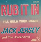 Jack Jersey - Rub it in, Enlèvement ou Envoi, Single, Comme neuf, Pop
