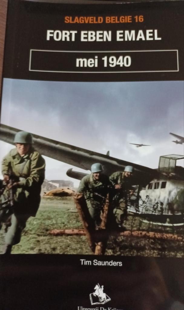 T. Saunders - Fort Eben-Emael 1940, Boeken, Oorlog en Militair, Nieuw, Ophalen of Verzenden