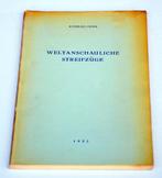 WELTANSCHAULICHE STREIFZÜGE Konrad Herk  filosofie 1952, Boeken, Filosofie, Ophalen of Verzenden, Gelezen, Metafysica of Natuurfilosofie