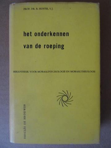 R. Hôte Reconnaissance de la vocation Signé rare, Enlèvement ou Envoi, Comme neuf, Prof. Dr. R. Hostie, S.J., Christianisme | Catholique