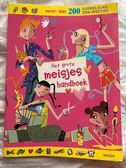 Het grote meisjeshandboek, Livres, Livres pour enfants | Jeunesse | 13 ans et plus, Comme neuf, Enlèvement ou Envoi