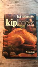 Het volkomen Kipboek - Wina Born, Boeken, Kookboeken, Ophalen of Verzenden, Zo goed als nieuw