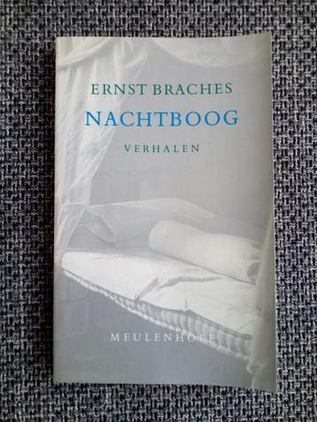 Nachtboog. Verhalen - Ernst Braches