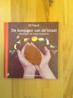 Ed Franck - De Koningen van de straat, Boeken, Kinderboeken | Jeugd | onder 10 jaar, Ophalen of Verzenden, Zo goed als nieuw